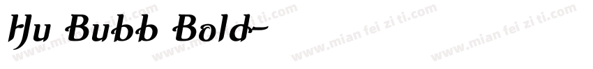 Hu Bubb Bold字体转换